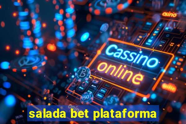 salada bet plataforma